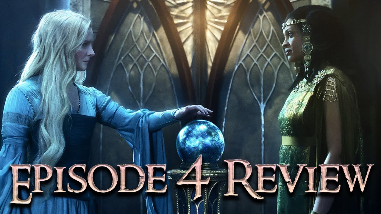 The Rings of Power Episode 4 Review (SPOILERS)