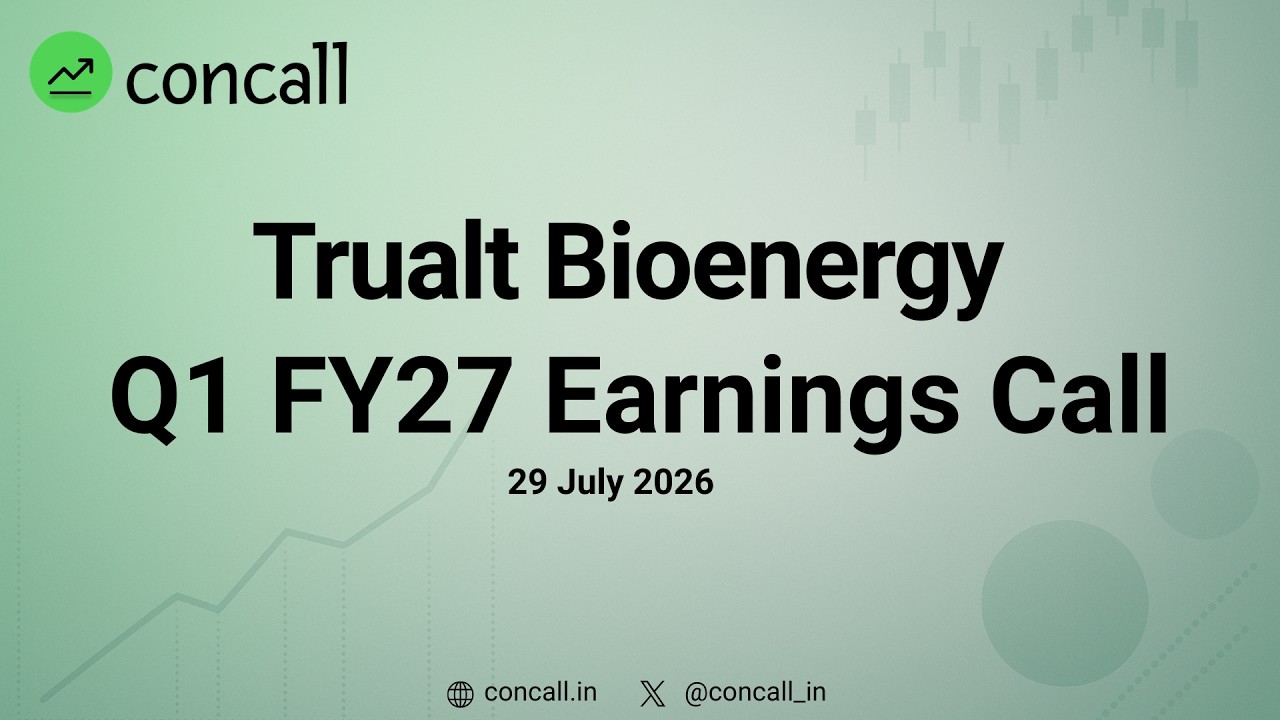 Trualt Bioenergy Q1 FY27 Earnings Conference Call | Concall.in