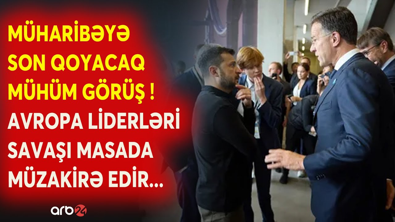 Ukrayna &uuml;&ccedil;&uuml;n VACİB G&Ouml;R&Uuml;Ş! - Liderlər bu &ouml;lkədə SAVAŞIN taleyini m&uuml;zakirə edir - Qərbdən m&uuml;h&uuml;m həmlə