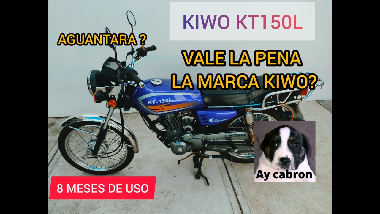 KIWO KT150L ME COMPRE ESTA KIWO  (SE ESTA PUDRIENDO) RESEÑAL FINAL