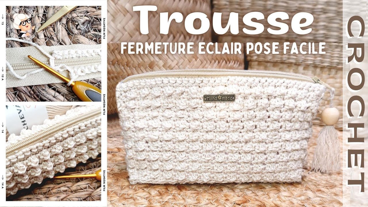 🧶 TROUSSE FERMETURE ECLAIR POSE FACILE ET RAPIDE AU  CROCHET 🧶 TUTO pas a pas facile @Mamie Crochet
