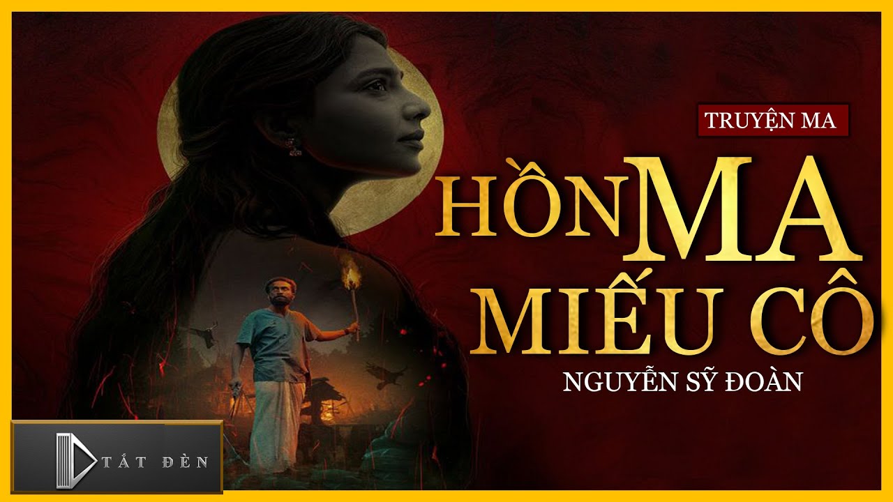 TRUYỆN MA [HAY] | HỒN MA MIẾU CÔ - Truyện Ma Kinh Dị Mới Nhất - Mc Lam Phương D