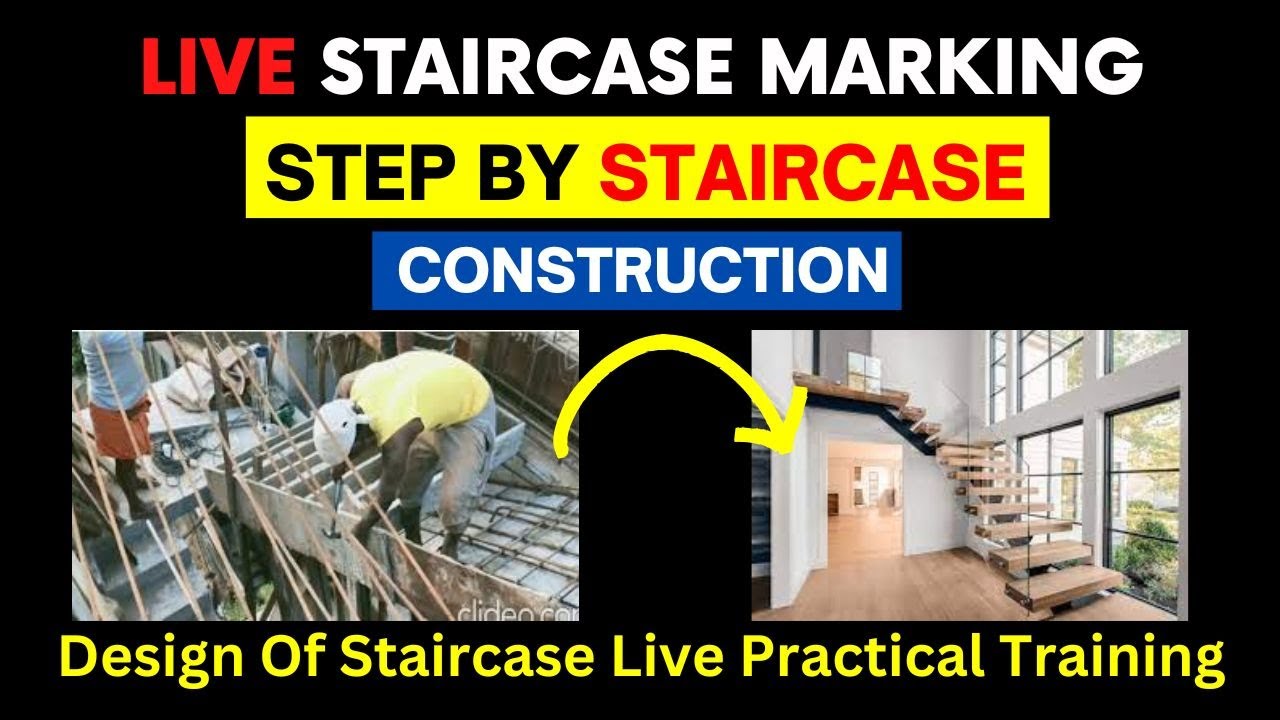 Live Staircase marking l staircase Construction l Step by Step staircase Construction