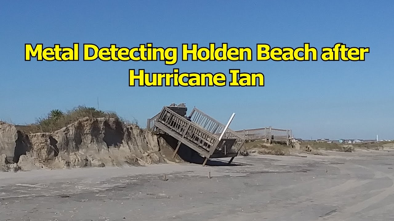 Metal Detecting Holden Beach after Hurricane Ian