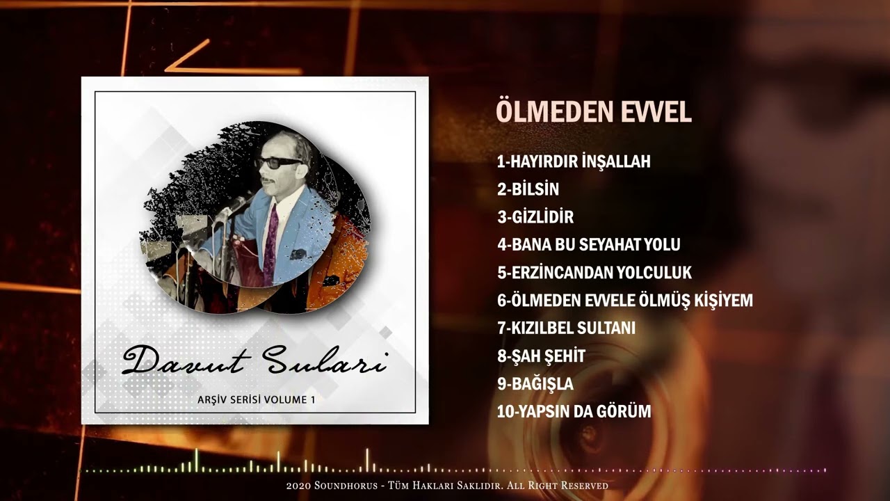 Davut Sulari - Ölmeden Evvel Ölmüş Kişiyem (Official Audio)