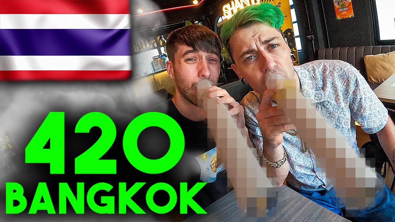 The ULTIMATE 420 Experience in Bangkok, Thailand FT. @DrewIsSharing  🇹🇭
