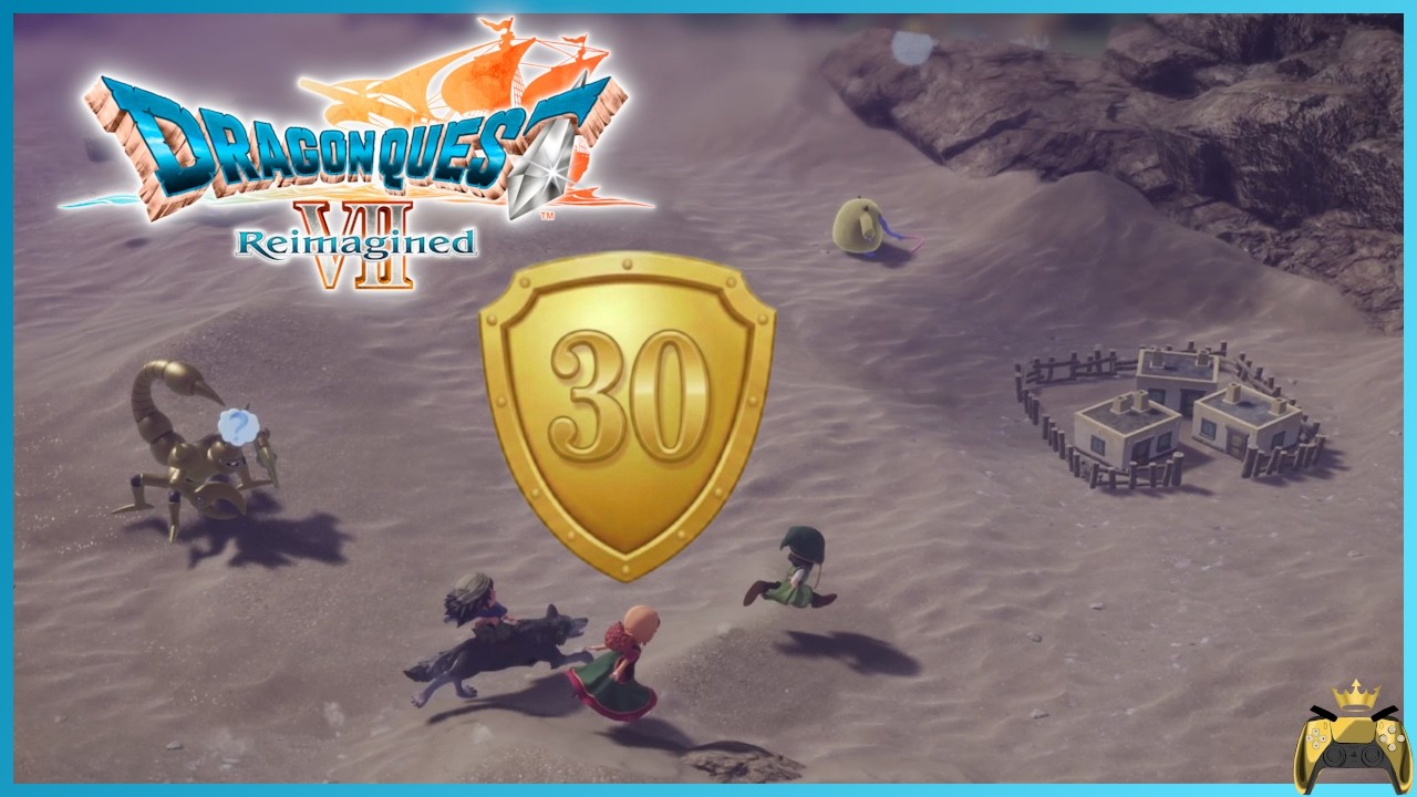 DRAGON QUEST VII Reimagined #30 Reckenreuht & das Abenteuer in der Wüste von Al-Balad