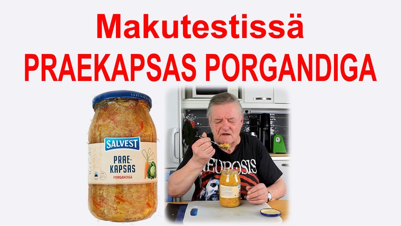 Makutestissä PRAEKAPSAS PORGANDIGA