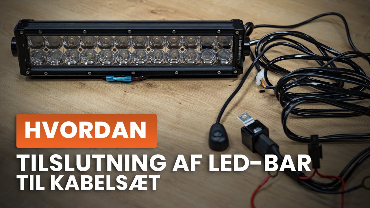 Agroled.dk HOW-TO | Tilslutning af LED-bar til kabelsæt