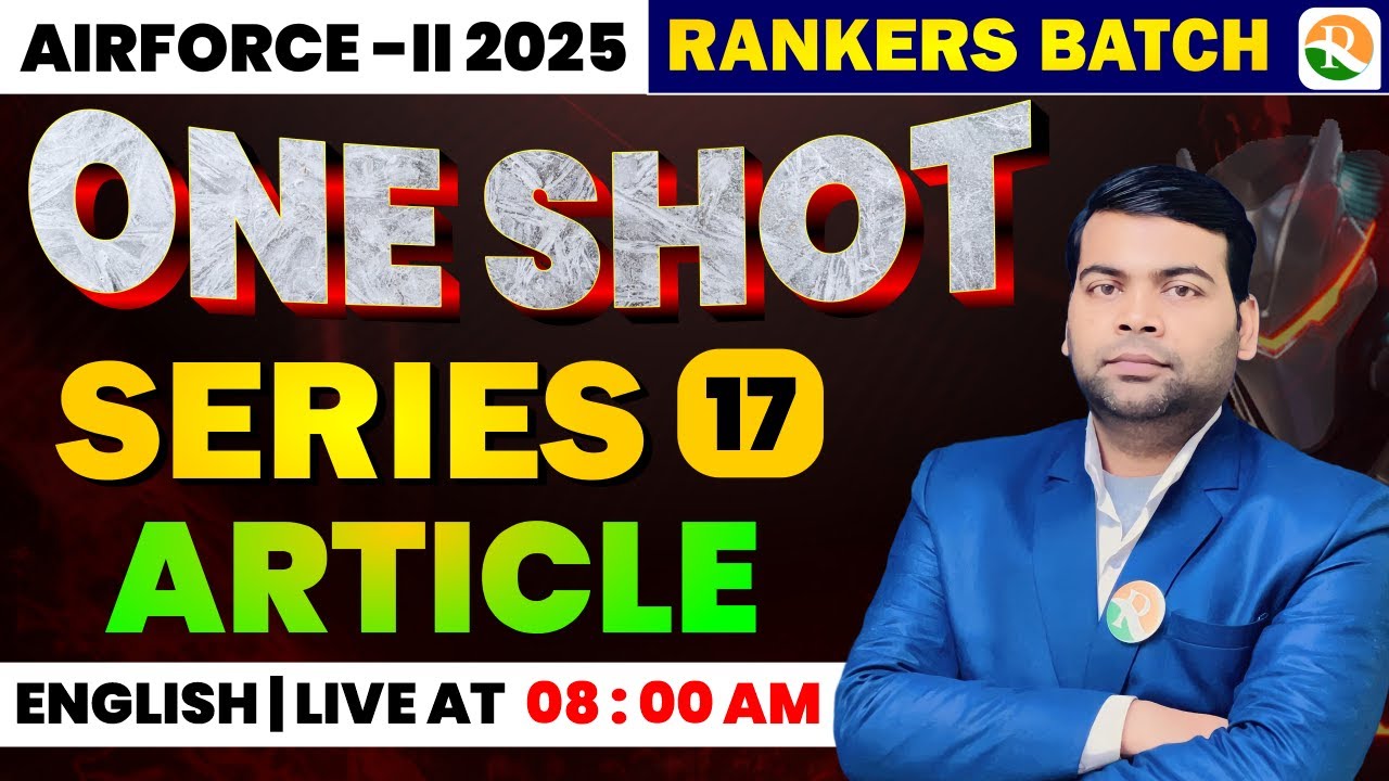 English One Shot -17 | Articles | Airforce Complete English |Airforce English Classes 2024