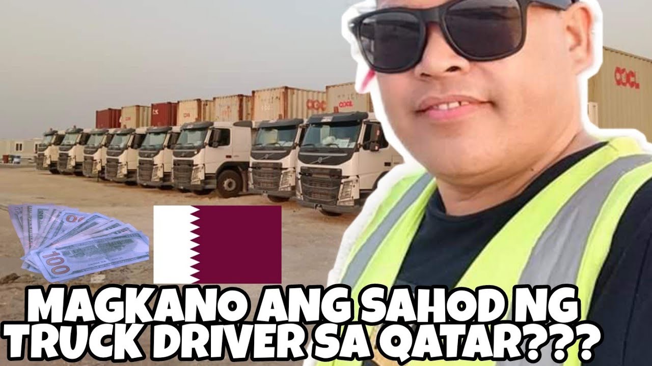 Magkanu sahud ng truck driver sa Qatar | Qatar trucker | Buhay Ofw