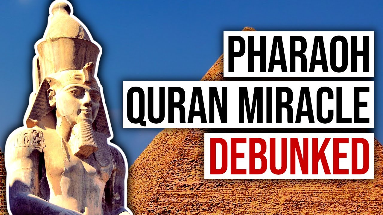 Quran Miracle Debunked: The Pharaoh's Body