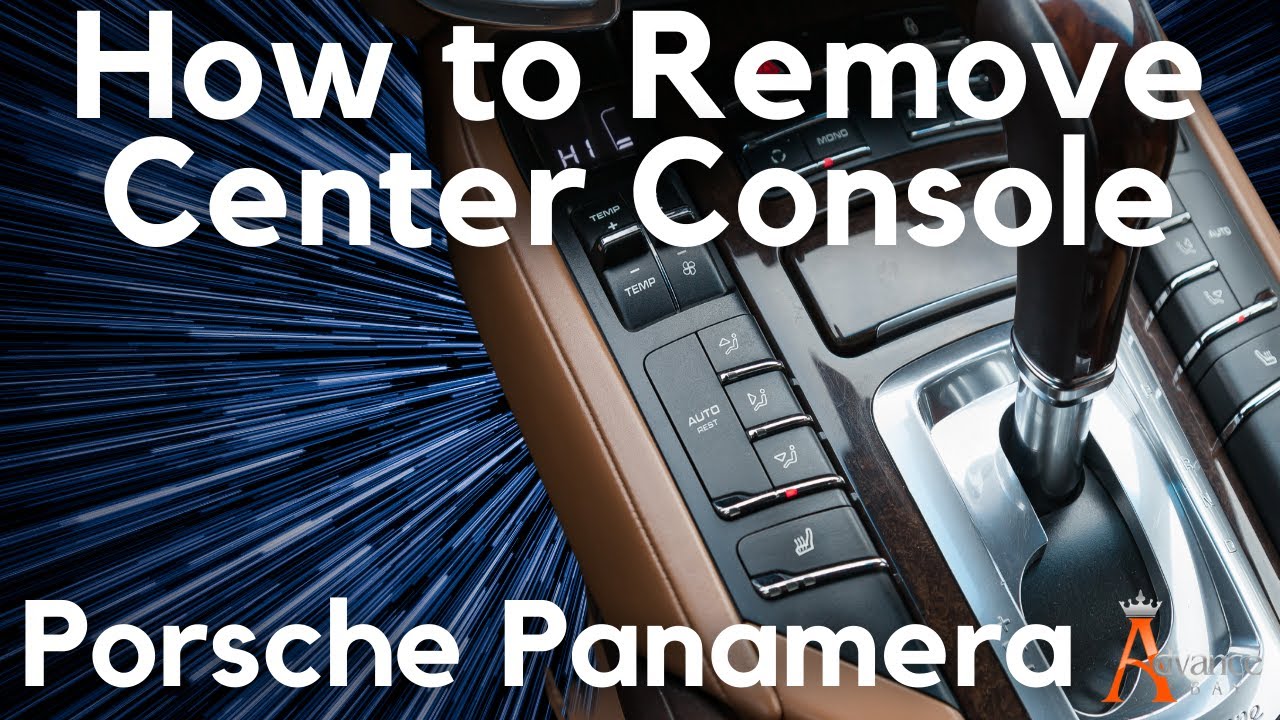 How to Remove Center Console on a Porsche Panamera 4S