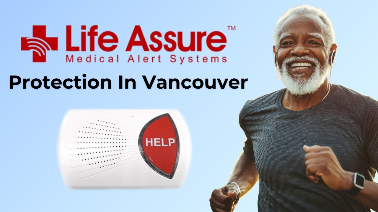 Best Medical Alert Devices In Vancouver | Life Assure Medical Alert Systems Canada