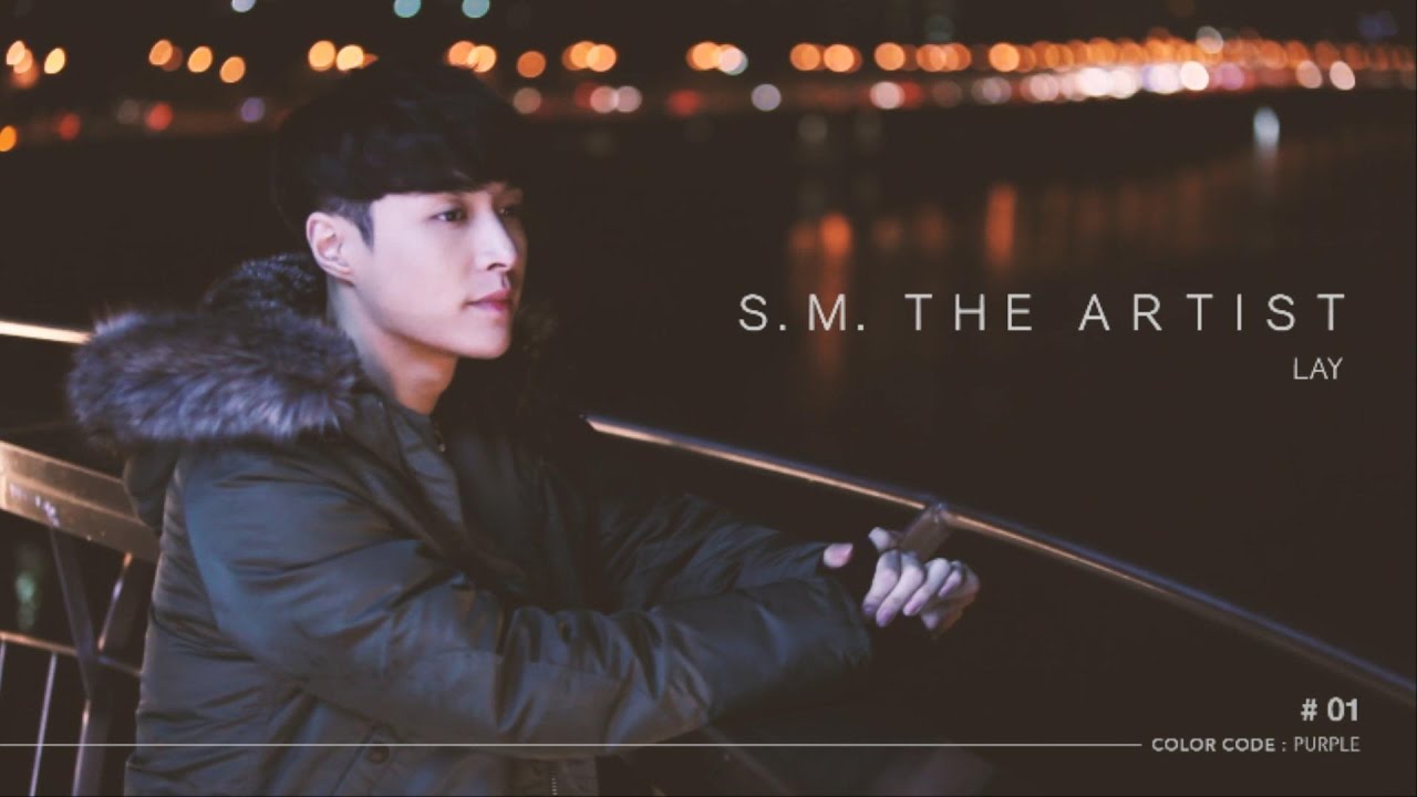 [S.M. THE ARTIST] LAY-01편