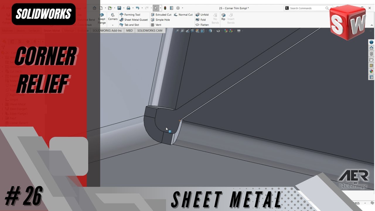 Corner Relief | Sheet Metal | Solidworks Tutorial Stage #26 Eng - AER Int.