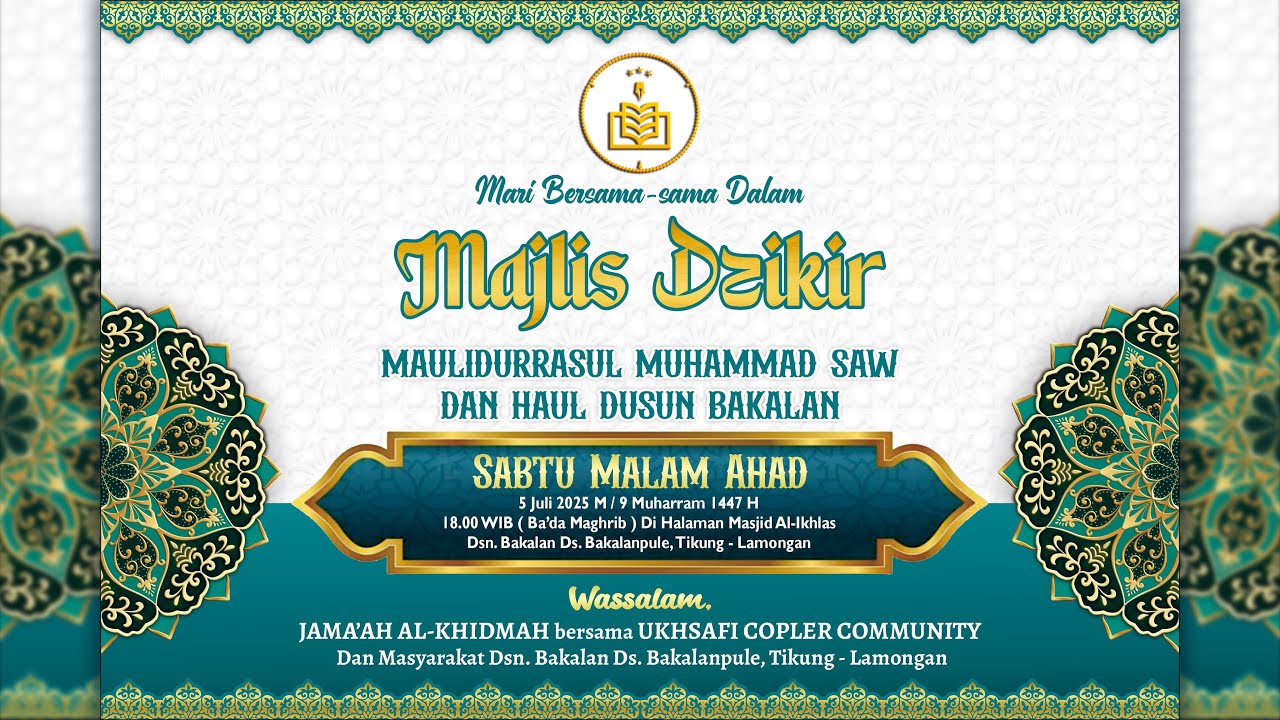 Live Streaming Majlis Dzikir Maulidurrasul SAW & Haul Dusun Bakalan 2025