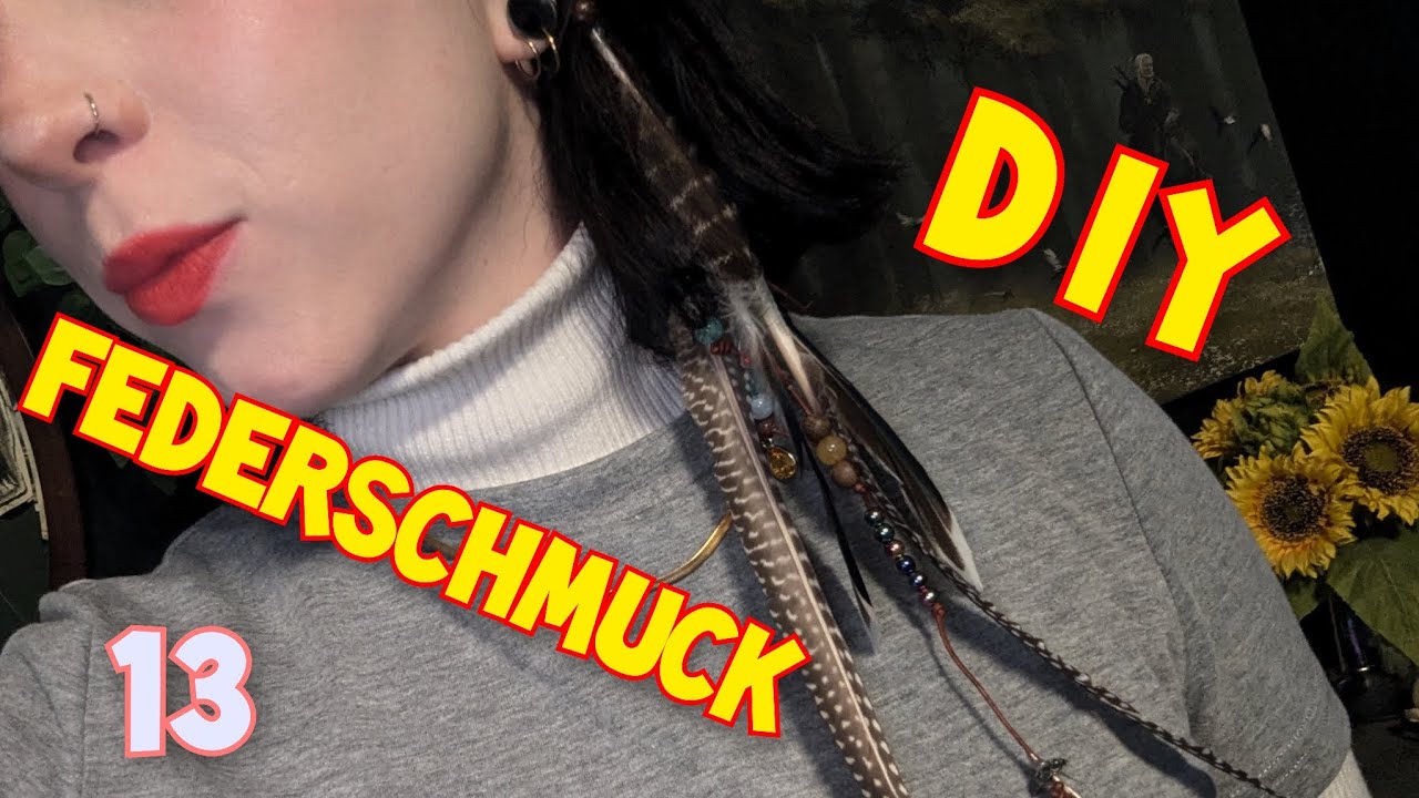 Federschmuck für euer Haar selber basteln