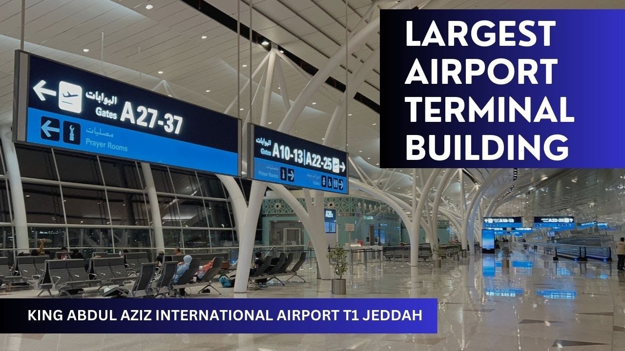 World's Most Beautiful Airport 4K | King Abdulaziz International Airport T1 Jeddah
