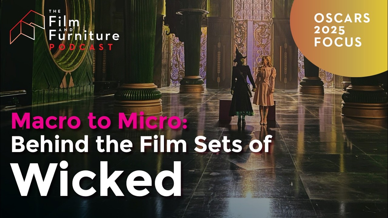 Wicked: Behind the Film Sets