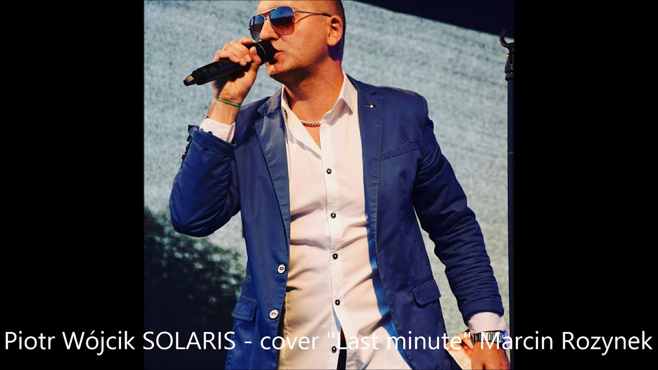 Piotr W&oacute;jcik SOLARIS - Last minute M Rozynek cover