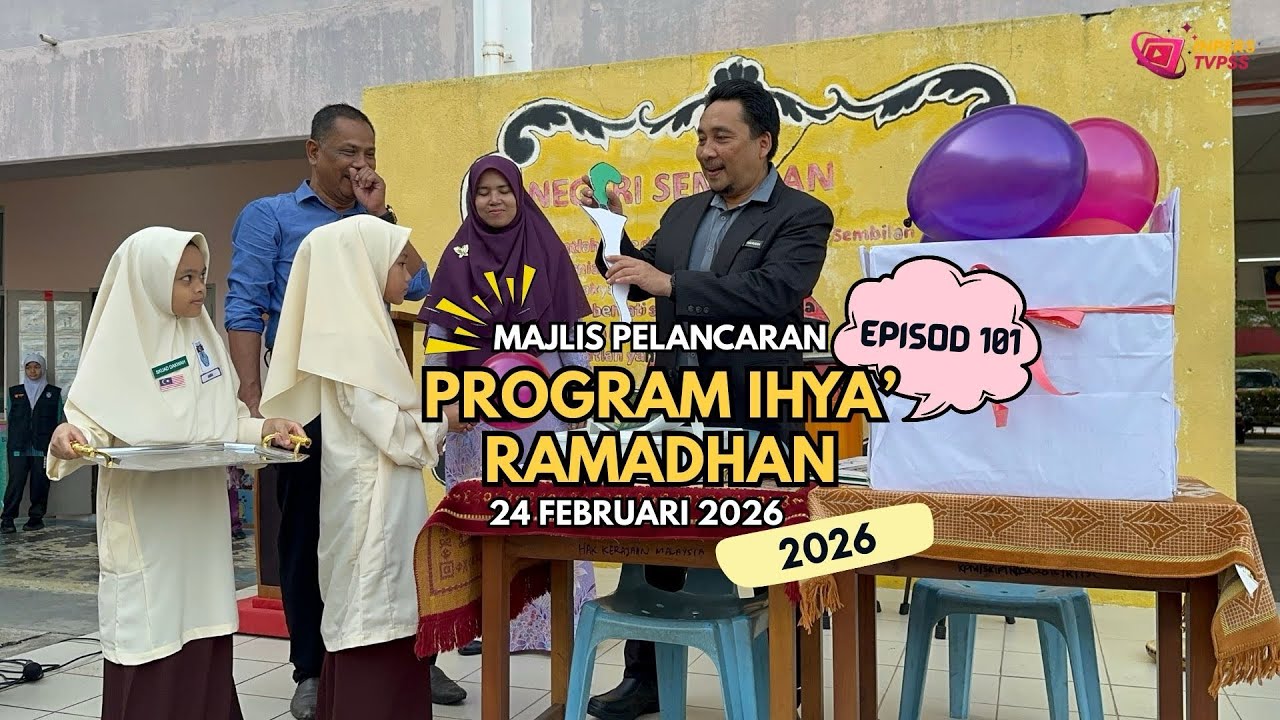 EP101 [INPERS TVPSS] Majlis Pelancaran Ihya’ Ramadhan 1447H/2026M