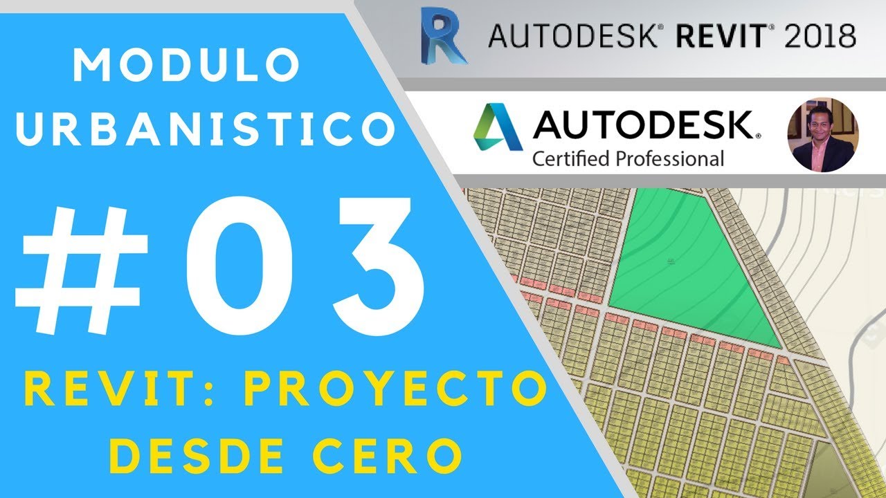 Revit: Proyecto desde cero - 03 Modulo Urbanístico - Lotificación