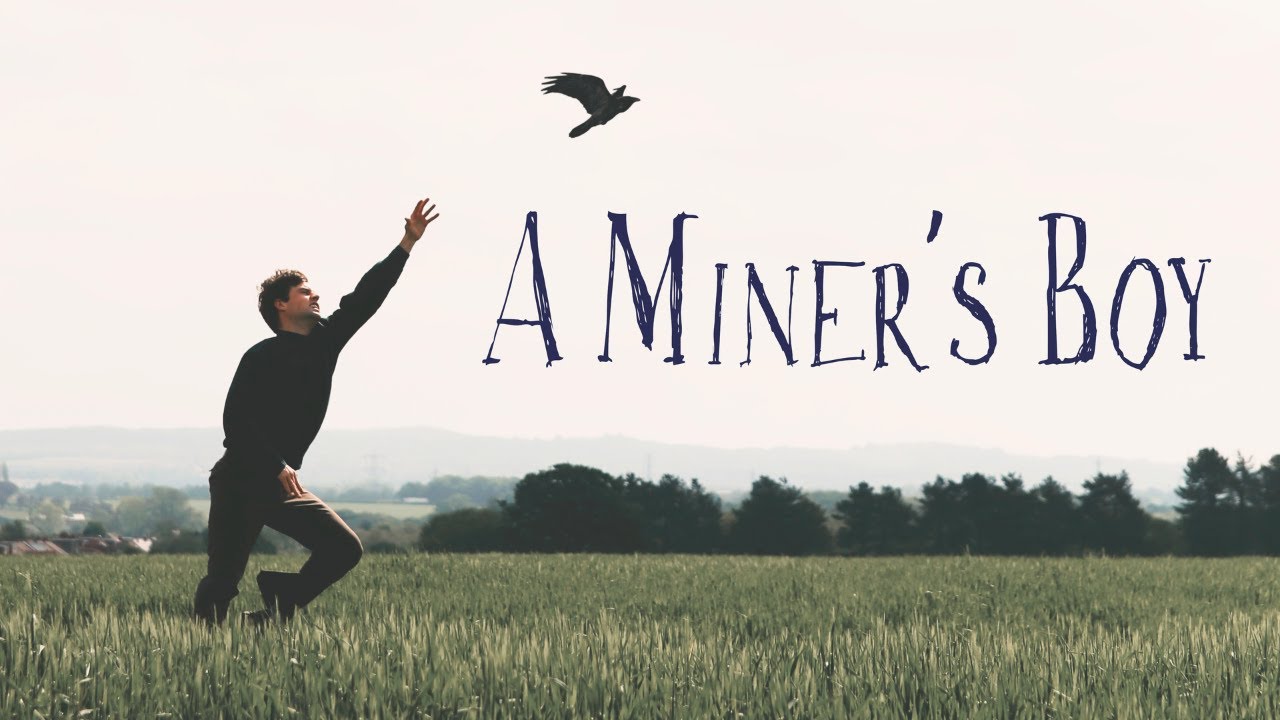 A Miner's Boy - Short Film