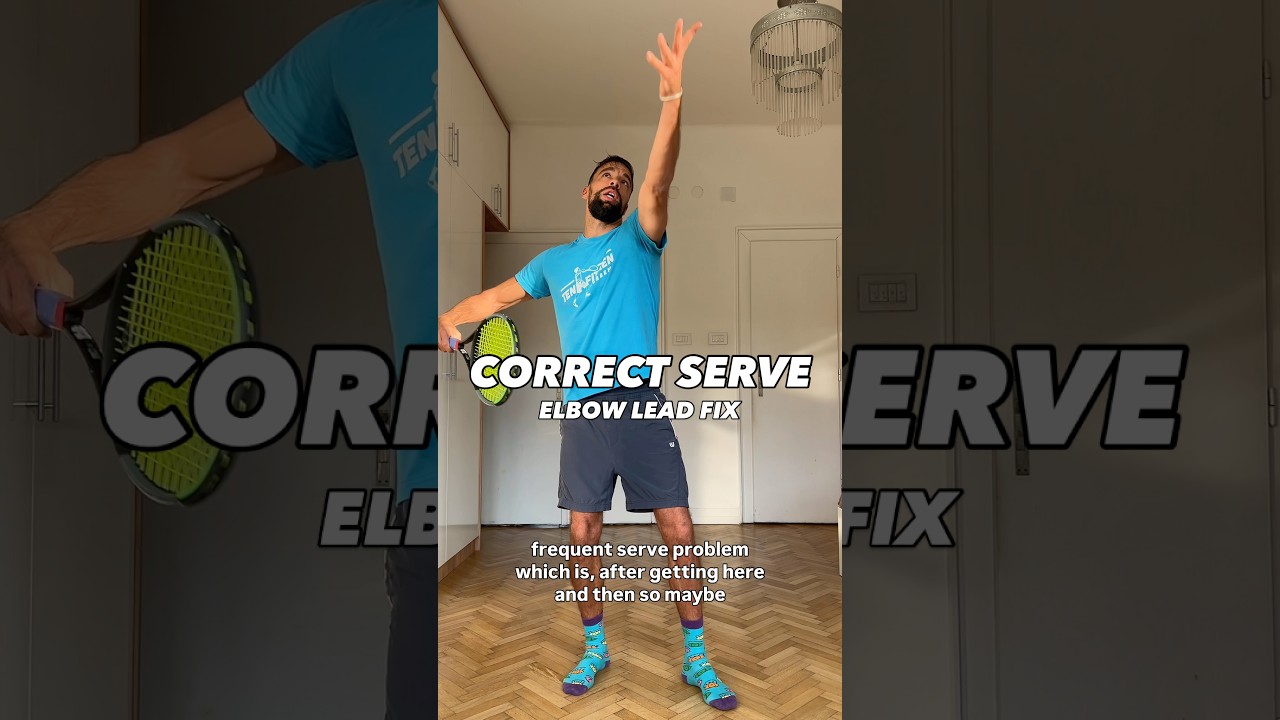 CORRECT SERVE - ELBOW LEAD FIX! 
