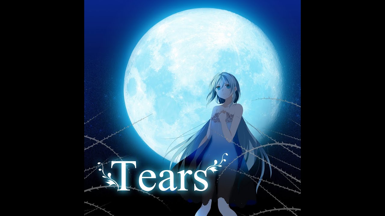 Tears／てぃあら（TIARA）