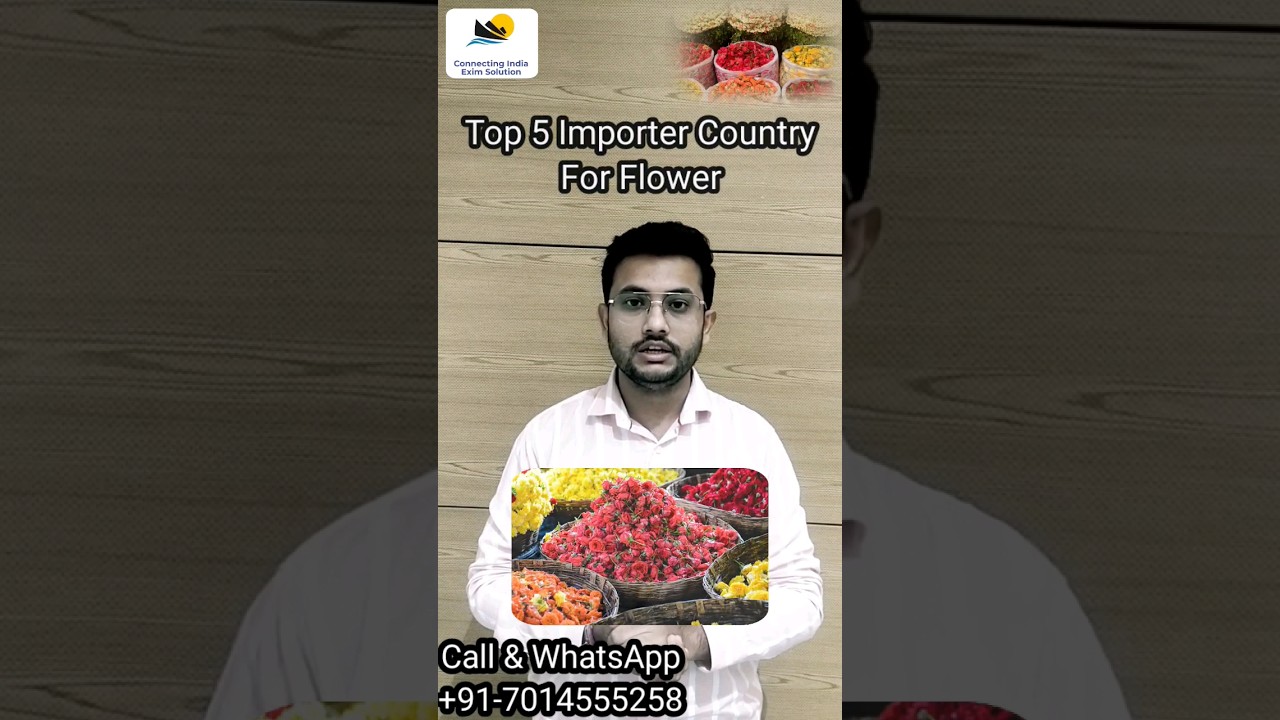Top Importer Countries for Flower 