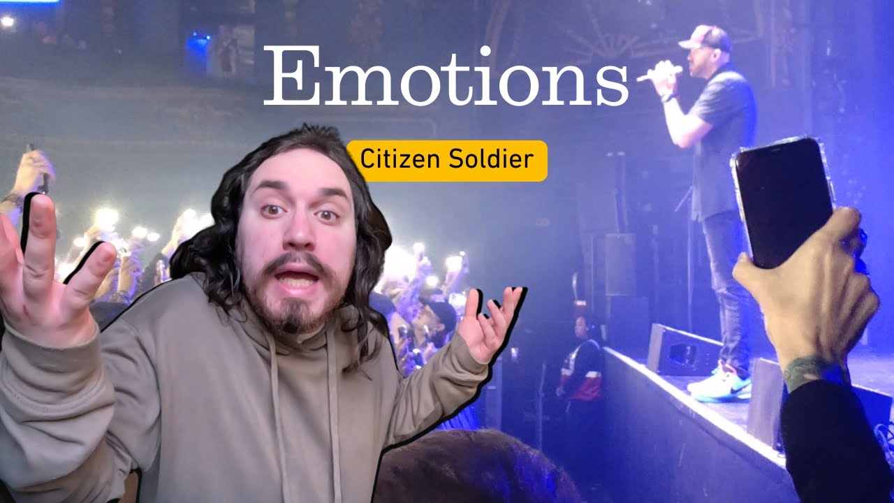 Vlog - Citizen Soldier, a Roller-coaster of Emotions