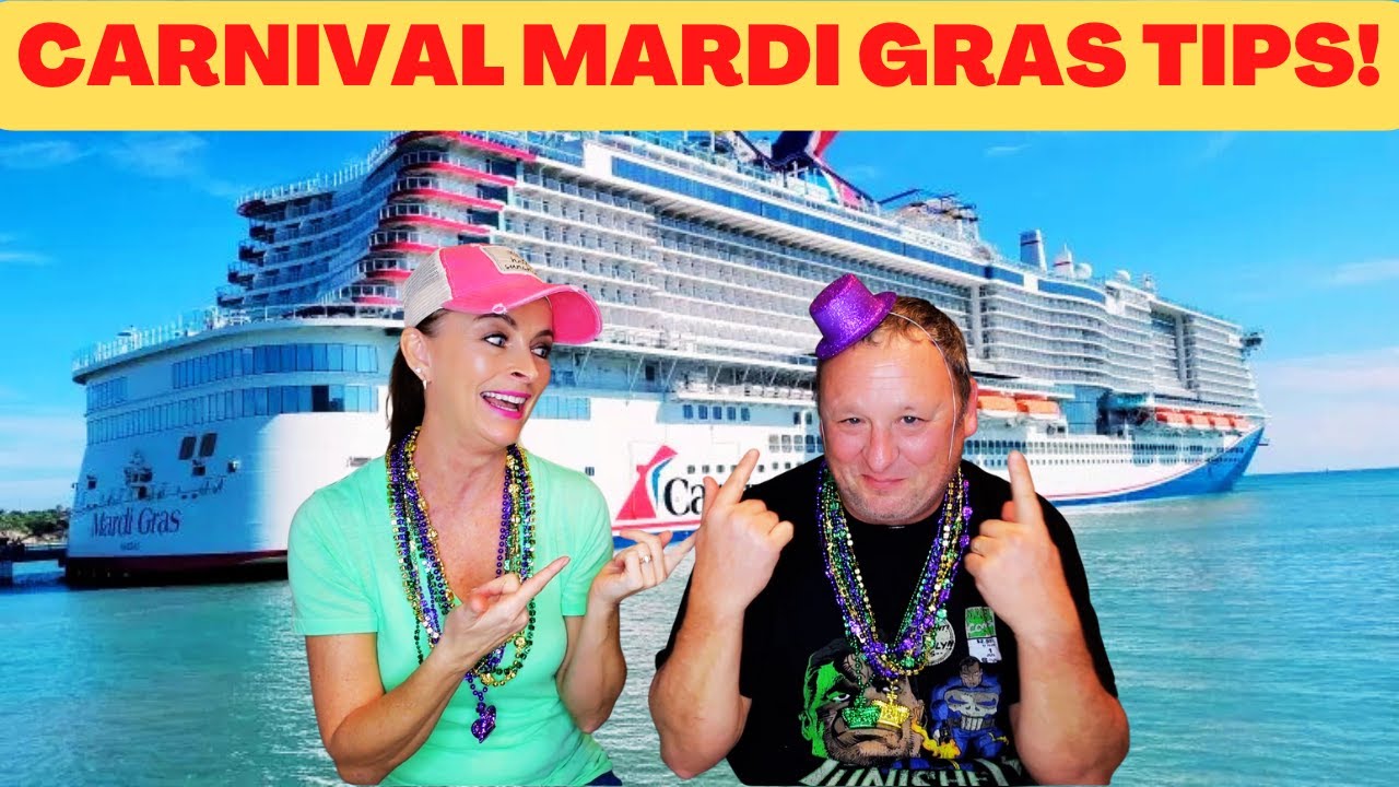 Tips For A Fun Time On Carnival Mardi Gras!