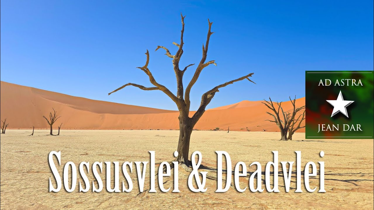 Ravishing Sossusvlei & Deadvlei, Namibia 9 January 2025 | Namib-Naukluft National Park!