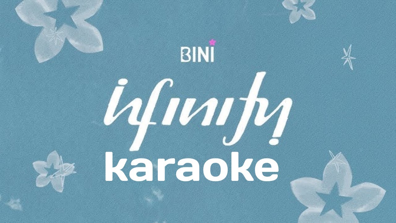 Infinity - BINI | Karaoke