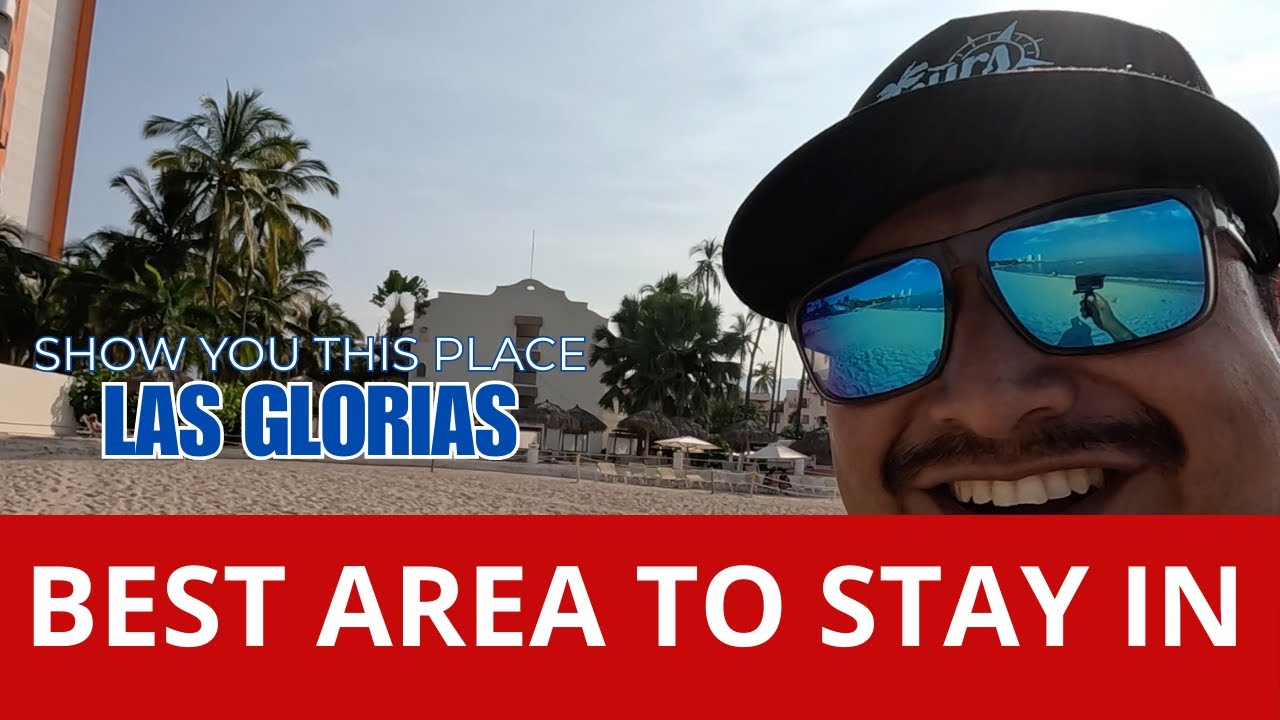 В каком районе Пуэрто-Вальярты лучше всего остановиться? Лас-Глориас