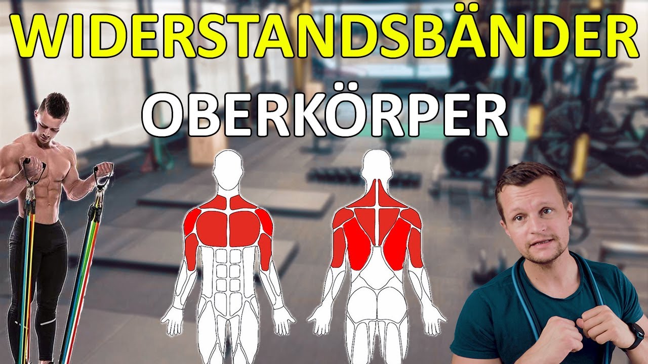 Training mit Widerstandsbändern Oberkörper - Fitness Band für Zuhause oder Unterwegs