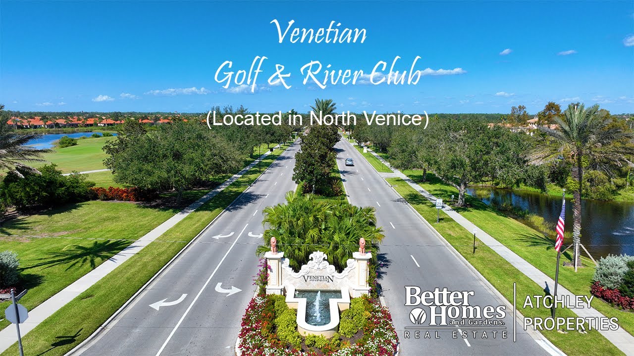 Venetian Golf & River Club - Venice, FL