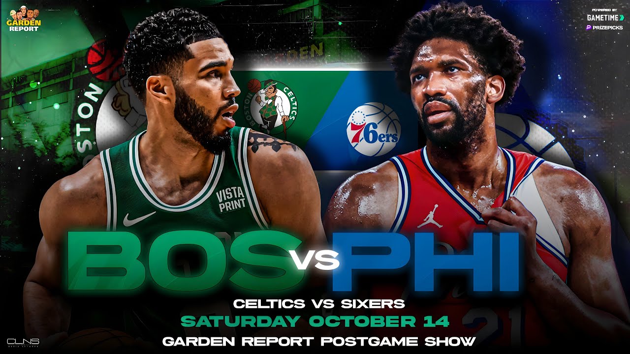 LIVE: Celtics vs. 76ers Preseason Postgame Show | Garden Report