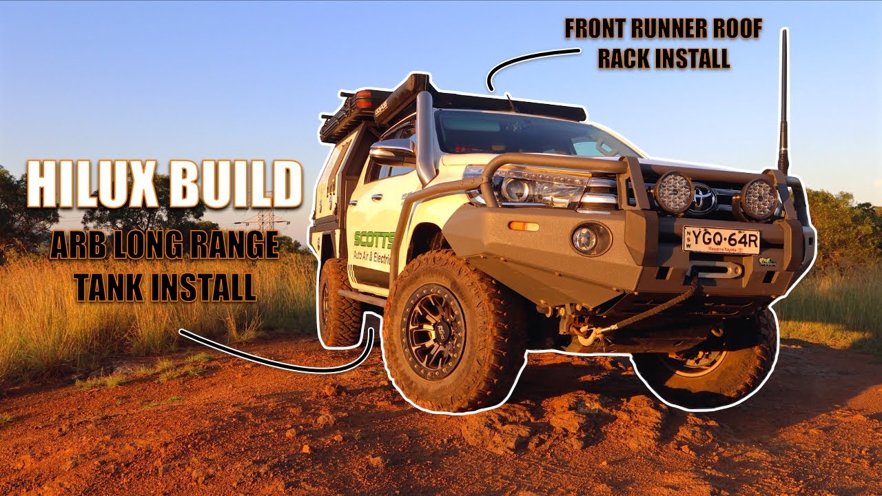 HILUX BUILD [ARB Long Range Tank & Front Runner Roof Rack Install]