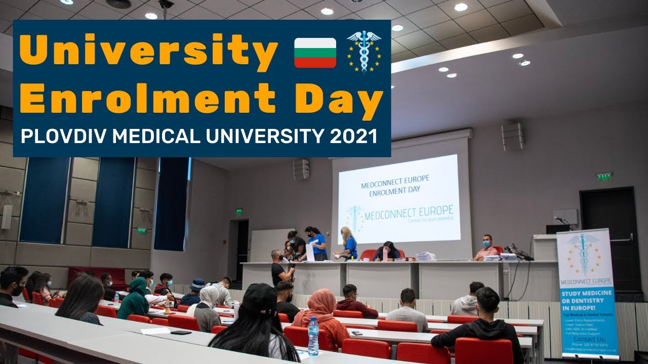 Plovdiv Medical University Tour and Enrolment 2021