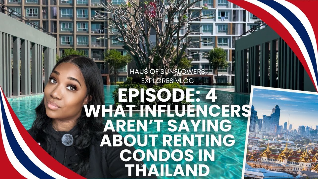 🔍 What Influencers Aren’t Telling You About Renting Condos in Thailand 🇹🇭