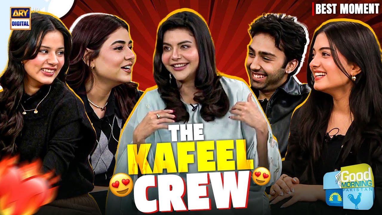 QnA Session with Kafeel Crew 😍🔥| Aashir Wajahat | Nooray Zeeshan | Hania Amed | ARY Digital