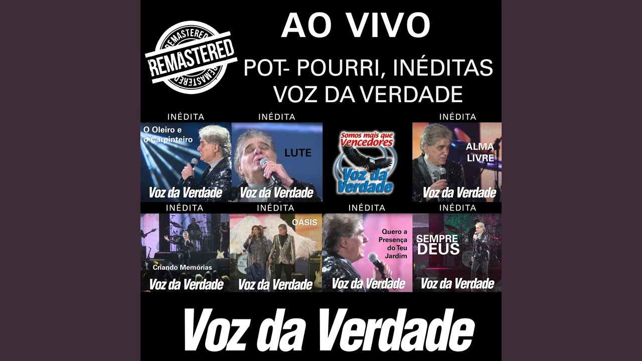 Pot-Pourri, Inéditas Voz da Verdade (Ao Vivo)