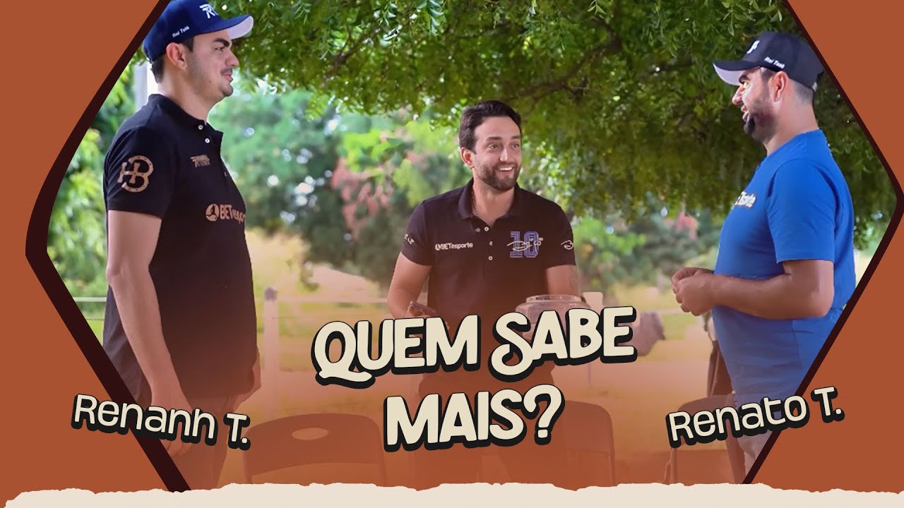QUEM SABE MAIS COM OS VAQUEIROS? FT RENANH TOBIAS, RENATO TÊTÊ, KIM, CARLINHOS TIMÓTEO, ENZIO