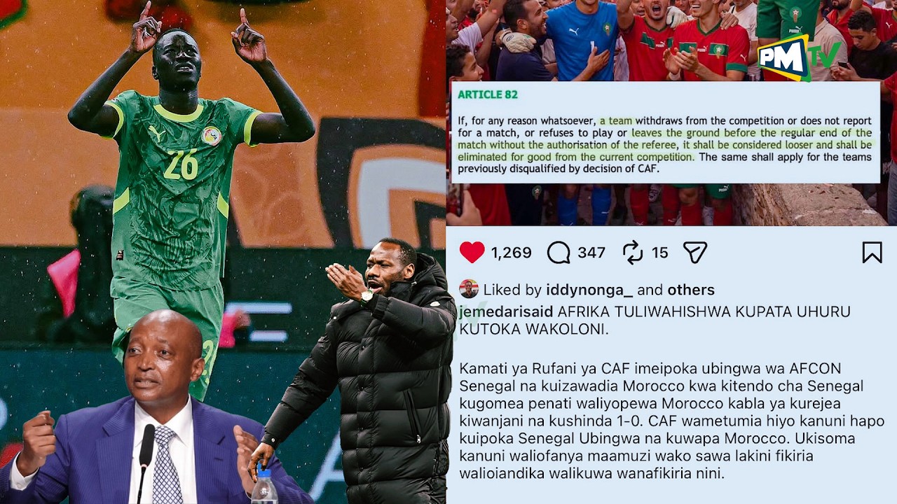 MKASA MZIMA WA SENEGAL KUPOKWA KOMBE / MOROCCO AKABIDHIWA UPYA / WACHAMBUZI WATOA YA MOYON