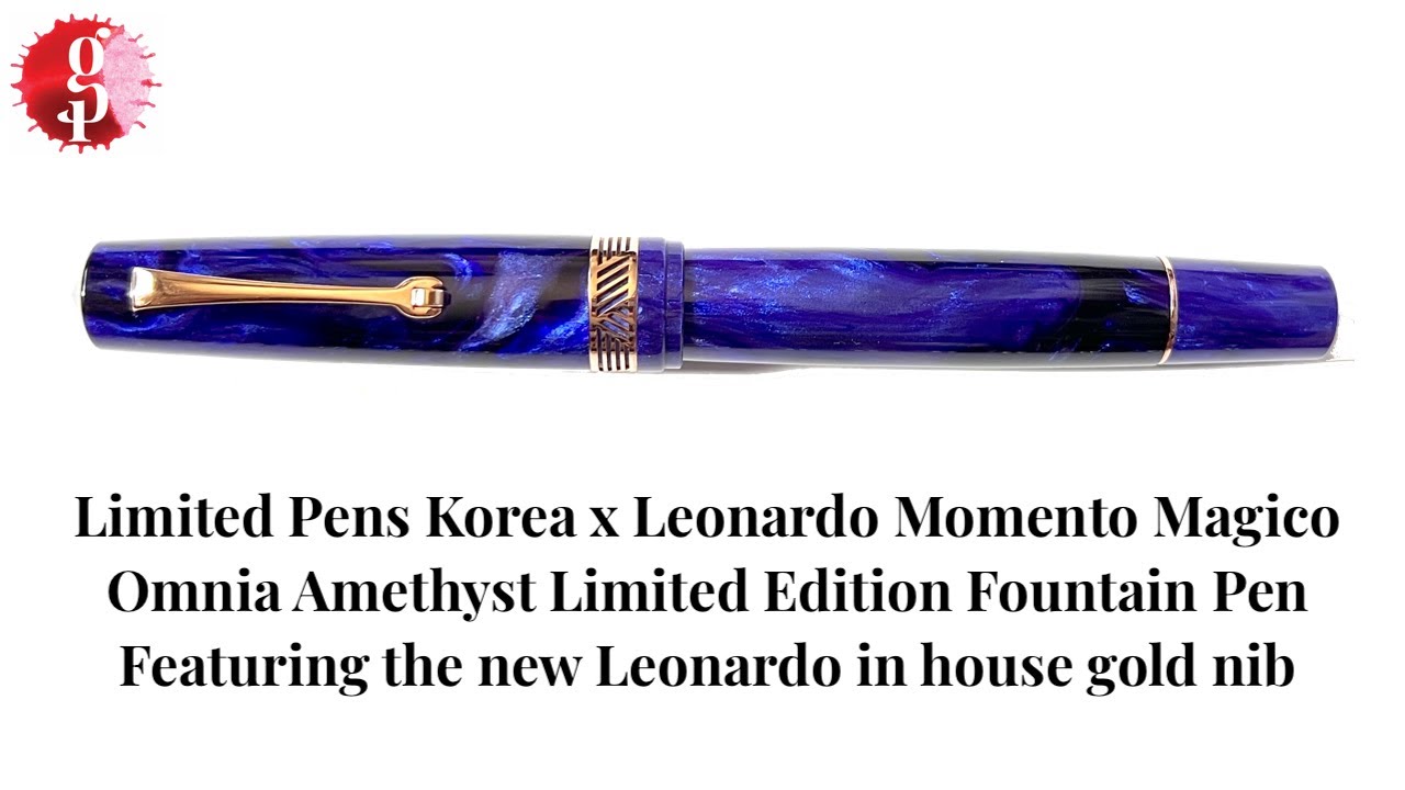 LimitedPensKorea x Leonardo Momento Magico Omnia Amethyst Fountain Pen & Leonardo in-house gold nib