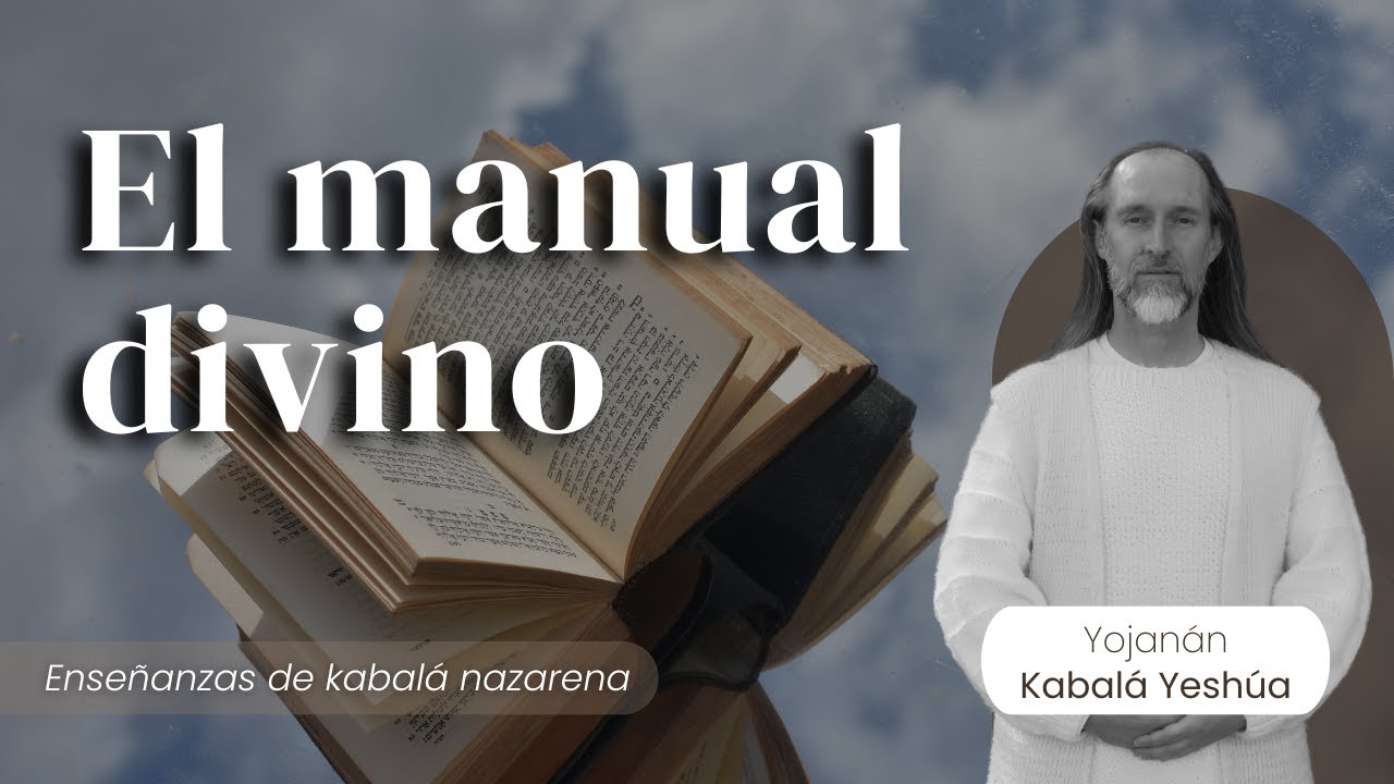 El manual divino / Kabalá Nazarena