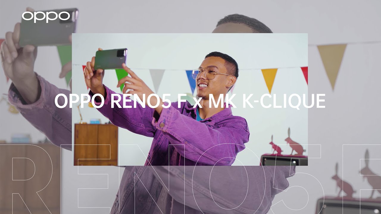 Pendapat MK K-Clique Tentang OPPO Reno5 F