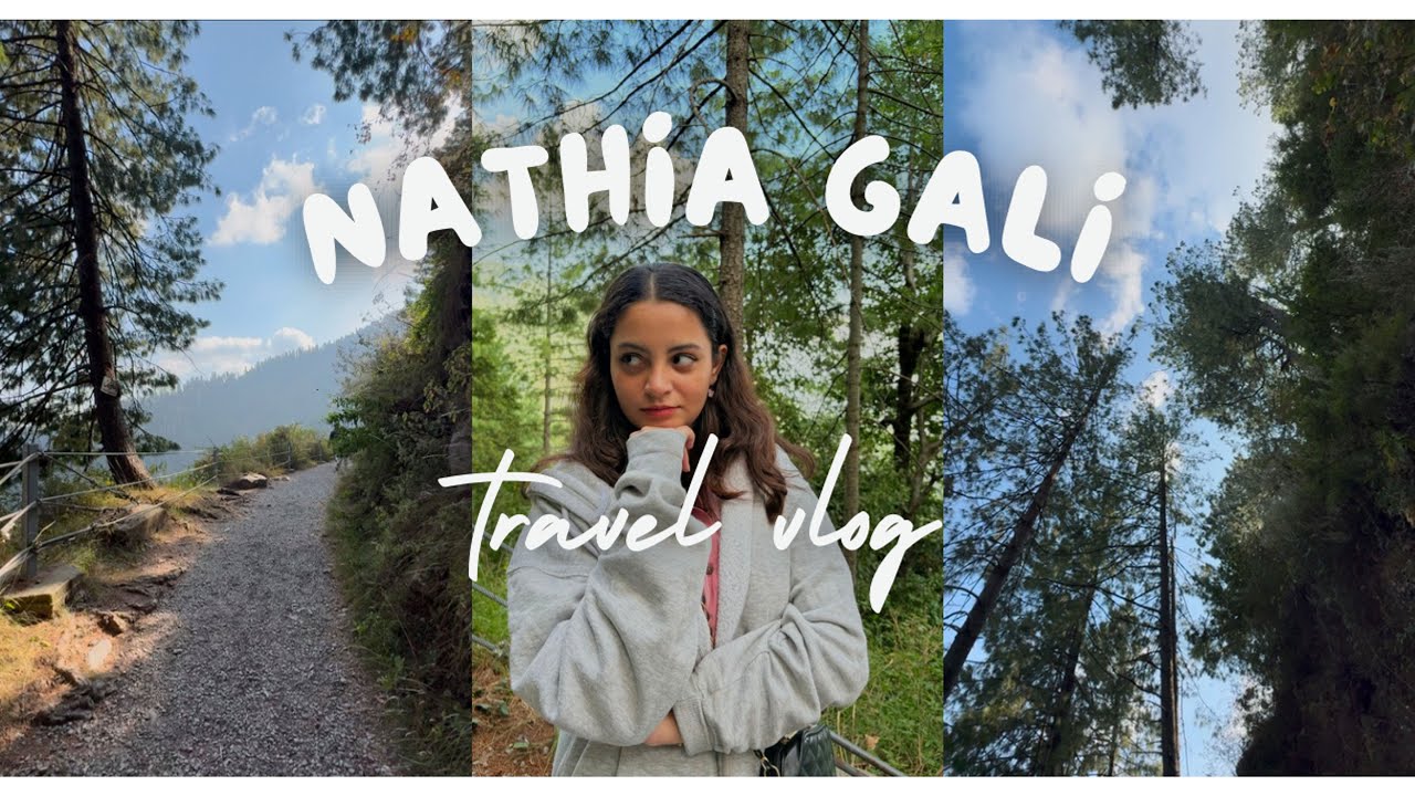 A TRIP TO NATHIAGALI WITH FAMILY | FAMILY VLOG | VACATION VLOG | NATHIAGALI VLOG